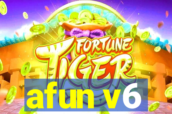 afun v6